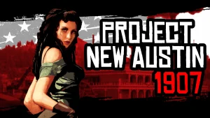 新奥斯汀计划1907——经典配色方案与RDR1地点（Project New Austin 1907 – Classic Color Scheme and RDR1 Locations）