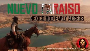 墨西哥新天堂（Nuevo Paraiso Mexico mod WIP）