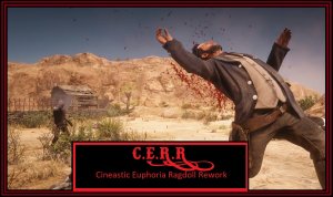 电影般的布娃娃重制（Cineastic Euphoria Ragdoll Rework (C.E.R.R)）